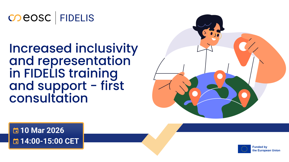 Increased inclusivity and representation in FIDELIS training and support - first consultation