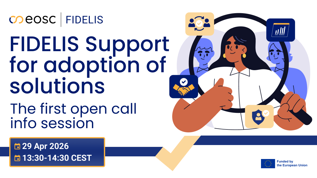 FIDELIS Support for adoption of solutions : First open call Info session