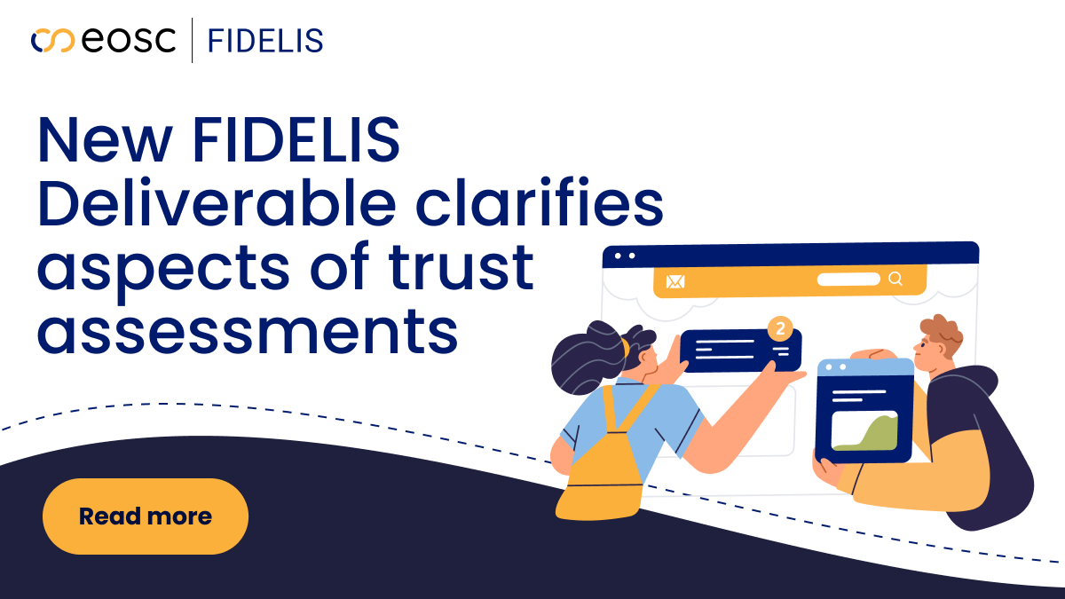 New FIDELIS deliverable clarifies aspects of trust assessments