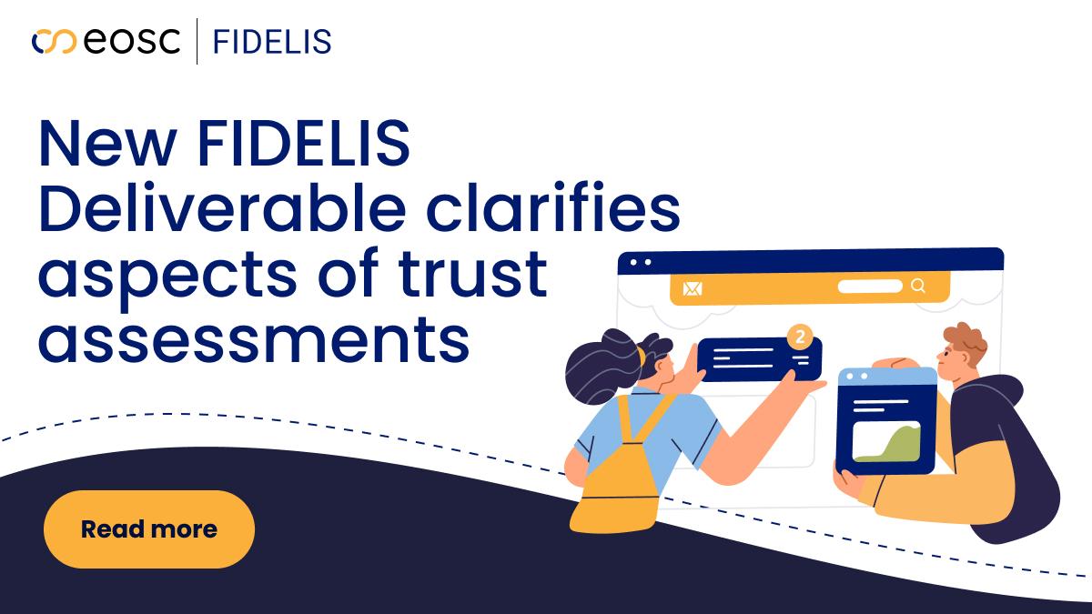 New FIDELIS deliverable clarifies aspects of trust assessments