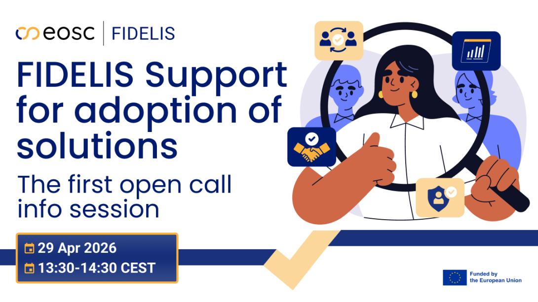 FIDELIS Support for adoption of solutions : First open call Info session